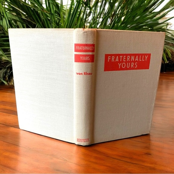 VINTAGE 1949 Fraternally Yours by Henry von Rhau | Houghton Mifflin Co. - Picture 4 of 10